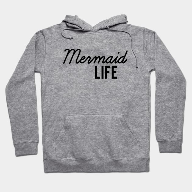 Mermaid Life Hoodie by RedRock